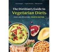 The Dietitian's Guide to Vegetarian Diets: Issues and Applications Reed Mangels , Virginia Messina , Mark Messina (Auteur)