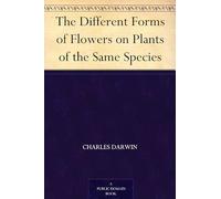 The Different Forms of Flowers on Plants of the Same Species