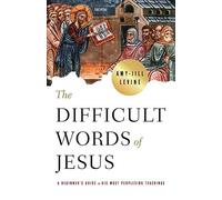 The Difficult Words Of Jesus