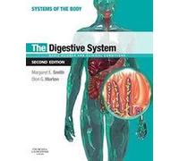 The Digestive System: Basic Science and Clinical Conditions
