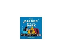 The Digger And The Dark