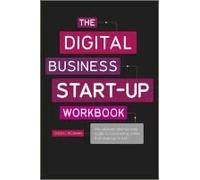 The Digital Business Start-Up Workbook