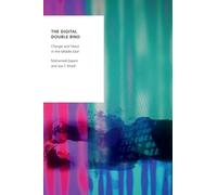 The Digital Double Bind: Change and Stasis in the Middle East