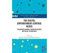 The Digital Empowerment-Control Nexus