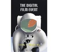 The Digital Film Event Trinh T. Minh-Ha (Auteur)