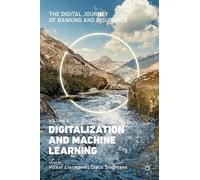 The Digital Journey Of Banking And Insurance, Volume Ii