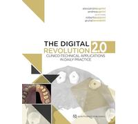 The Digital Revolution 2.0: Clinico-Technical Applications in Daily Practice
