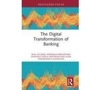 The Digital Transformation Of Banking