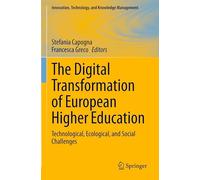 The Digital Transformation of European Higher Education: Technological, Ecological, and Social Challenges