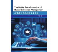 The Digital Transformation of Higher Education Management
