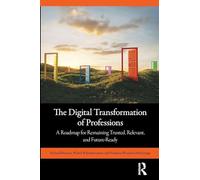 The Digital Transformation of Professions