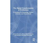 The Digital Transformation of Professions
