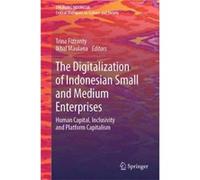 The Digitalization of Indonesian Small and Medium Enterprises - Springer Verlag Singapore - Springer Verlag Singapore - Livre en Anglais - Hardback Springer Verlag SingaporeSpringer Verlag Singapore (