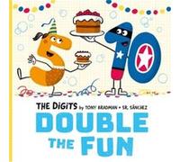 The Digits Double the Fun by Tony Bradman Tony Bradman (Auteur)
