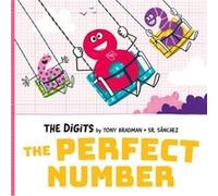 The Digits The Perfect Number by Tony Bradman Tony Bradman (Auteur)