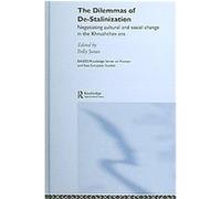 The Dilemmas Of De-stalinisation, Basees/Curzon Series on Russian & East European Studies Polly Jones (Auteur)