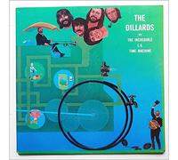 The Dillards - The Dillards vs The incredible L. A. Time Machine [LP]