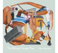 The dillinger escape plan - Miss Machine [Import]