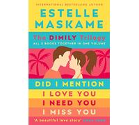 The DIMILY Trilogy: All 3 books together in one volume