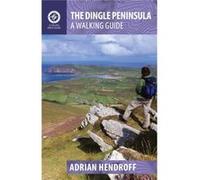 The Dingle Peninsula - A Walking Guide (Paperback) Adrian Hendroff, (Auteur)