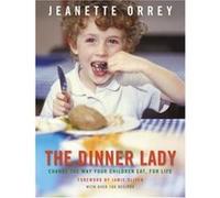 The Dinner Lady Jeanette Orrey, Susan Fleming (Auteur)