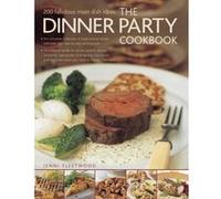 The Dinner Party Cookbook - [Version Originale] Jenni Fleetwood (Auteur)