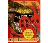 The Dinosaur book -anglais- - Lonely planet eng - Lonely Planet - broché - Méthode de langue