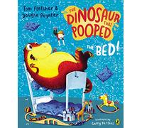 The Dinosaur that Pooped the Bed!