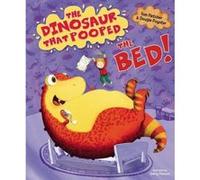 Dougie Poynter – The Dinosaur that Pooped the Bed!