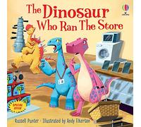 Russell Punter – The Dinosaur Who Ran The Store – Usborne