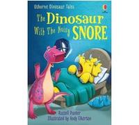 The Dinosaur with the noisy snore Russell Punter (Auteur), Andy Elkerton (Illustration)