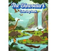 The Dinosaurs: Coloring book