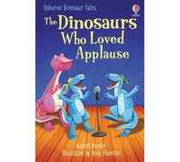 The Dinosaurs Who Loved Applause