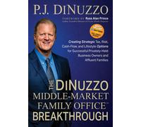 The Dinuzzo "Middle-Market Family Office" Breakthrough