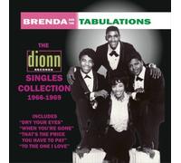 The Dionn Singles Collection 1966-1969 by BRENDA & THE TABULATIONS (2008-08-19)