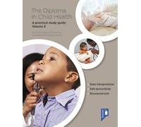 The Diploma In Child Health Volume 2