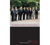 The Diplomatic History of Postwar Japan