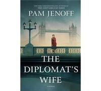 The Diplomats Wife by Pam Jenoff Pam Jenoff (Auteur)