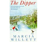 The Dipper: An uplifting novel of love, trust and friendship
