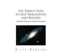 The Direct Path To Self-Realisation And Beyond