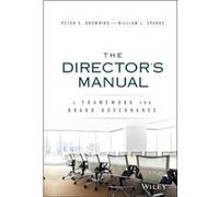 The Directors Manual by William L. Sparks Peter C Browning, William L Sparks (Auteur)