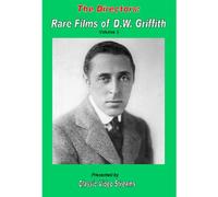 The Directors: Rare Films Of D.W. Griffith As Director Vol. 3