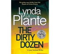 The Dirty Dozen by Lynda La Plante Unknown (Auteur)
