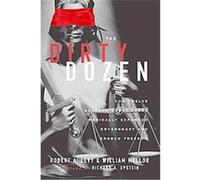 The Dirty Dozen Robert Levy (Auteur)