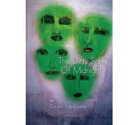 The Dirty Side Of Midnight
