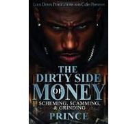 The Dirty Side Of Money