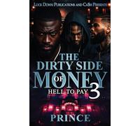 The Dirty Side Of Money 3