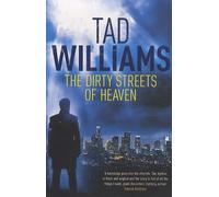 The Dirty Streets Of Heaven