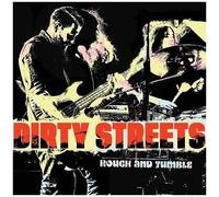 The Dirty Streets - Rough And Tumble [Vinyl]