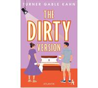 The Dirty Version Roman - Turner Gable Kahn - Atlantik - ebook (ePub) - Livre